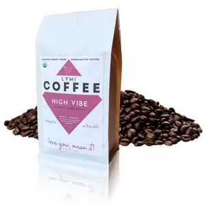 HIGH VIBE Organic, Direct Trade, 'Almost' Dark Roast – 12oz Ground or Whole Bean Coffee